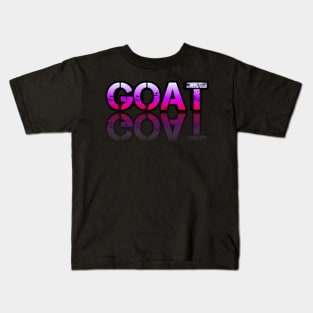 Goat - Graphic Typography - Funny Humor Sarcastic Slang Saying - Pink Gradient Kids T-Shirt